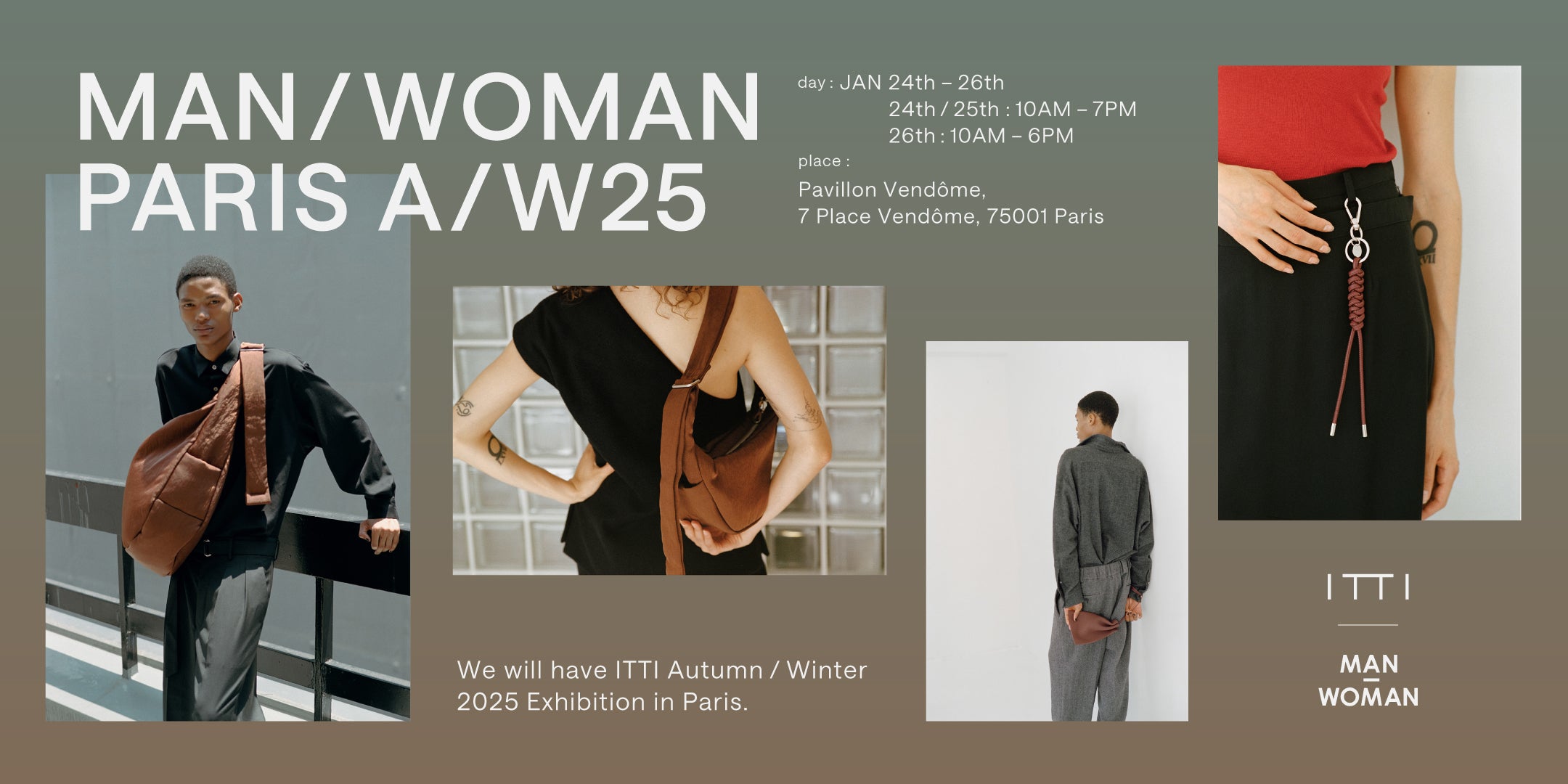 MAN / WOMAN PARIS AW25 (マン ウーマン パリ 秋冬 合同展 2025年) | NEWS (お知らせ) -  ITTI (イッチ) | 展示会 エキシビジョン  レザー ブランド メンズ レディース 革小物 ドメスティック